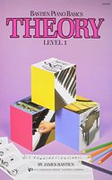 Bastien Piano Basics: Theory Level 1: (Bastien Piano Basics)