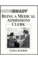 Being a Medical Admissions Clerk