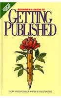 Beginner's Guide to Getting Published