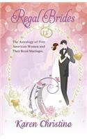 Regal Brides
