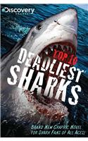 Discovery Channels Top 10 Deadliest Sharks