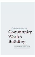 Conversations on Community Wealth Building