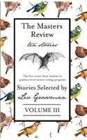 The Masters Review: Stories Selected by Lev Grossman