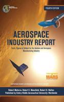 Aerospace Industry Report, 4th Ed