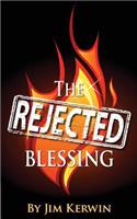 Rejected Blessing