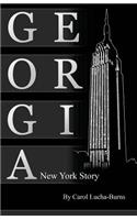 Georgia, A New York Story
