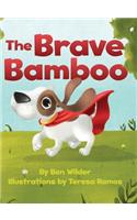 Brave Bamboo