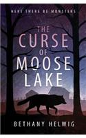 Curse of Moose Lake