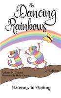 The Dancing Rainbows: Literacy in Action