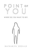 Point of You