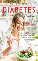 The Ultimate Diabetes Cookbook for Women