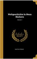 Weltgeschichte In Neun Büchern; Volume 1