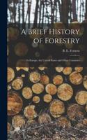 Brief History of Forestry
