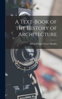 Text-Book of the History of Architecture