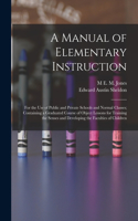 Manual of Elementary Instruction