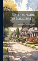 Dictionnaire Des Immobiles...