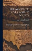 Mississippi River And Its Source