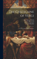 Chatelaine of Vergi