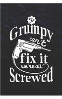 If Grumpy Can't Fix It We're All Screwed