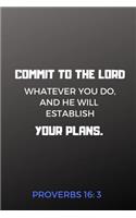 Proverbs 16 3 Journal, Commit To The Lord