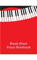 Blank Sheet Piano Notebook: Blank Sheet Music With Staff Manuscript Musician's Paper, Music Notebook For Piano Or Other Instruments, Piano Lessons