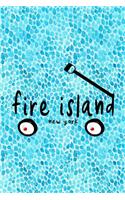 Fire Island New York: 6x9 lined journal: Fire Island New York Summer Vacation Planner: Thank You Gift