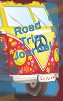 Road Trip Journal: Travel Log Book for Teens with Prompts