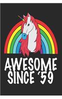 Awesome Since 1959: Funny Birthday Notebook / Journal (6 X 9)