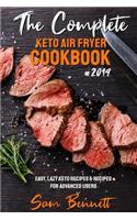 Complete Keto Air Fryer Cookbook #2019