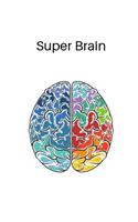 Super Brain: Notebook (Journal, Diary)