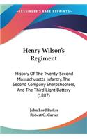 Henry Wilson's Regiment