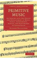 Primitive Music