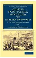 Journeys in North China, Manchuria, and Eastern Mongolia