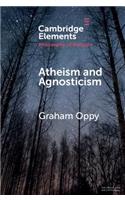 Atheism and Agnosticism