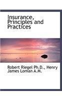 Insurance, Principles and Practices