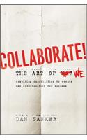 Collaborate: The Art of We