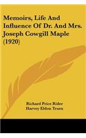 Memoirs, Life And Influence Of Dr. And Mrs. Joseph Cowgill Maple (1920)