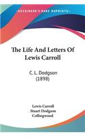 Life And Letters Of Lewis Carroll