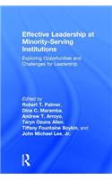 Effective Leadership at Minority-Serving Institutions