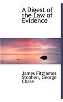 Digest of the Law of Evidence