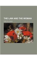The Law and the Woman