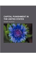 Capital Punishment in the United States