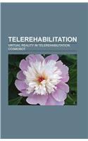 Telerehabilitation: Virtual Reality in Telerehabilitation, Cosmobot(English)