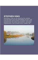 Stephen King: Der Dunkle Turm, Es, Die Verurteilten, Shining, Stephen Kings Haus Der Verdammnis, Die Welt Von Stephen King, Der Tali