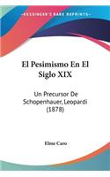 Pesimismo En El Siglo XIX