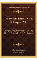 The Private Journal Of F. S. Larpent V2