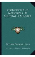 Visitations and Memorials of Southwell Minster