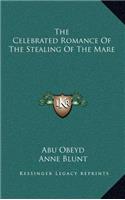 The Celebrated Romance of the Stealing of the Mare