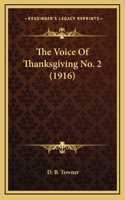 The Voice of Thanksgiving No. 2 (1916)