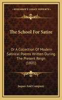 The School for Satire